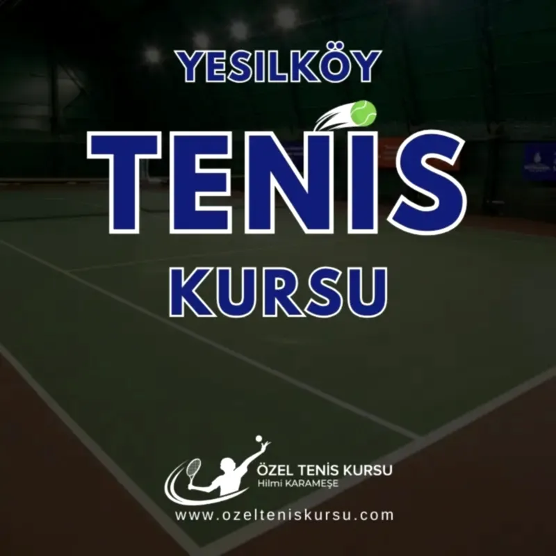 yesilkoy tenis kursu